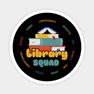 Library Worker Designs - Library Squad Magnet